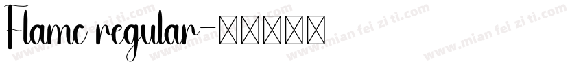 Flamc regular字体转换